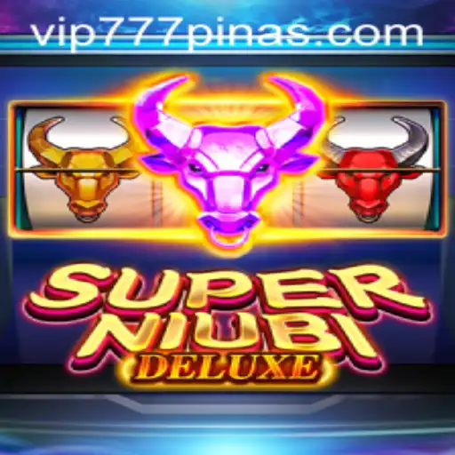 Discover the Thrilling World of SuperNiubiDeluxe: Unleash the Power of 777PINAS